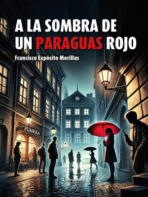 cover image of A la sombra de un paraguas rojo